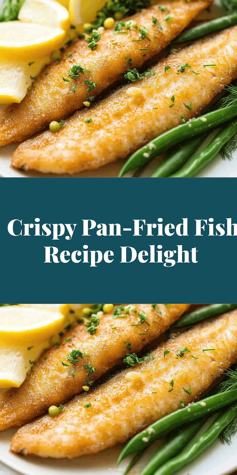 Crispy Pan-Fried Fish Recipe Delight