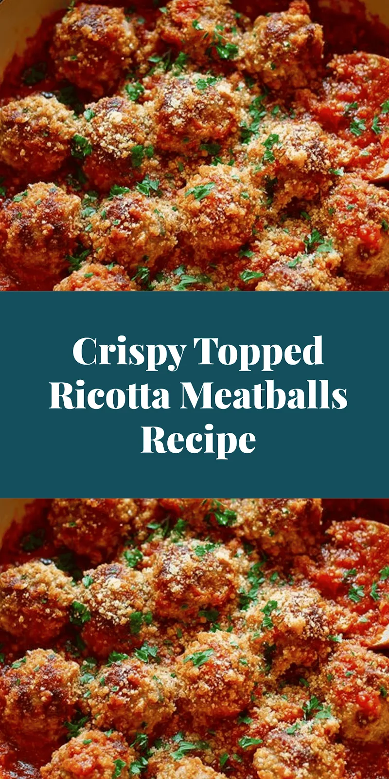 Crispy Topped Ricotta Meatballs Recipe