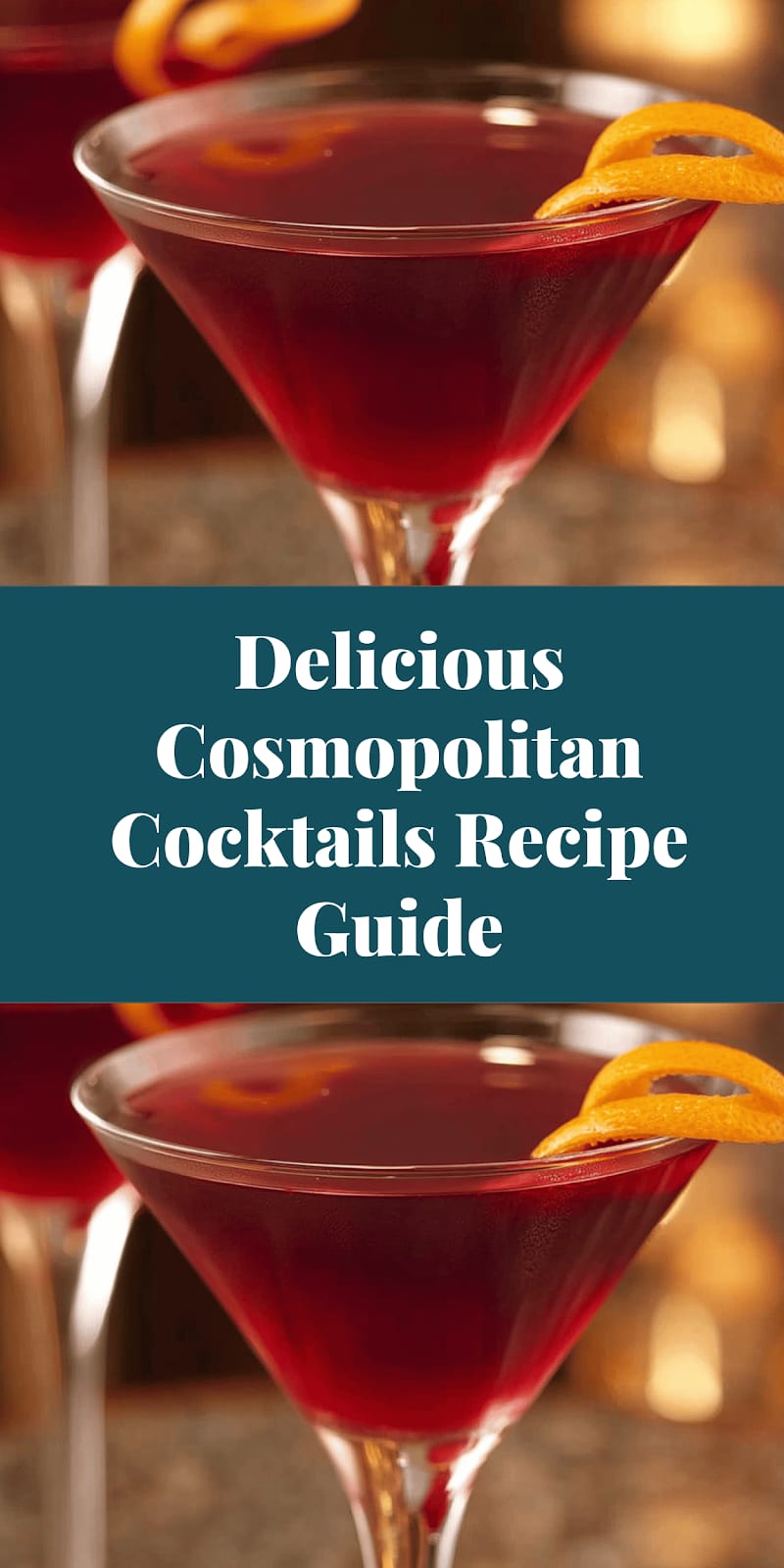 Delicious Cosmopolitan Cocktails Recipe Guide