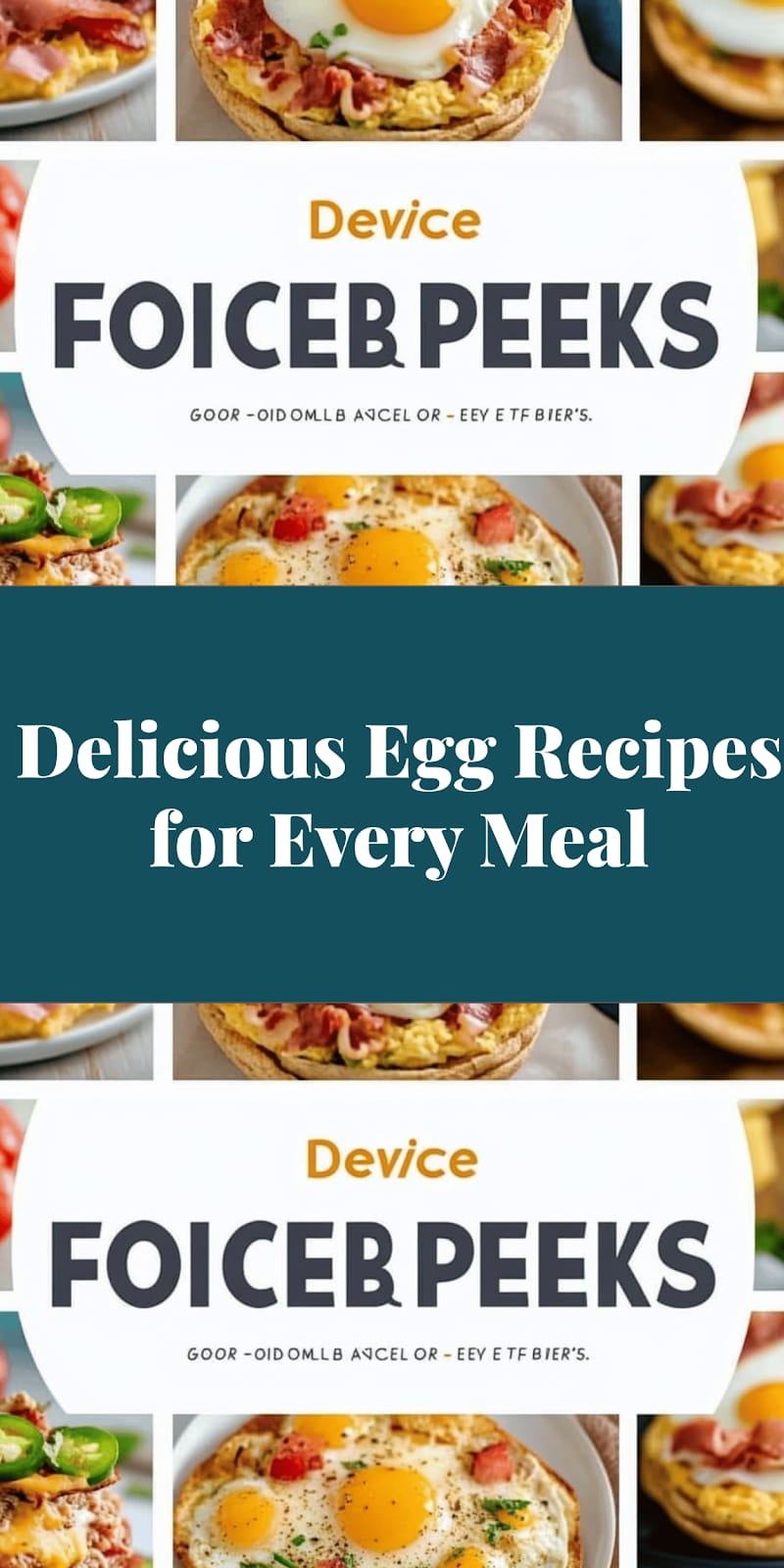 Delicious Egg Recipes for Every Meal