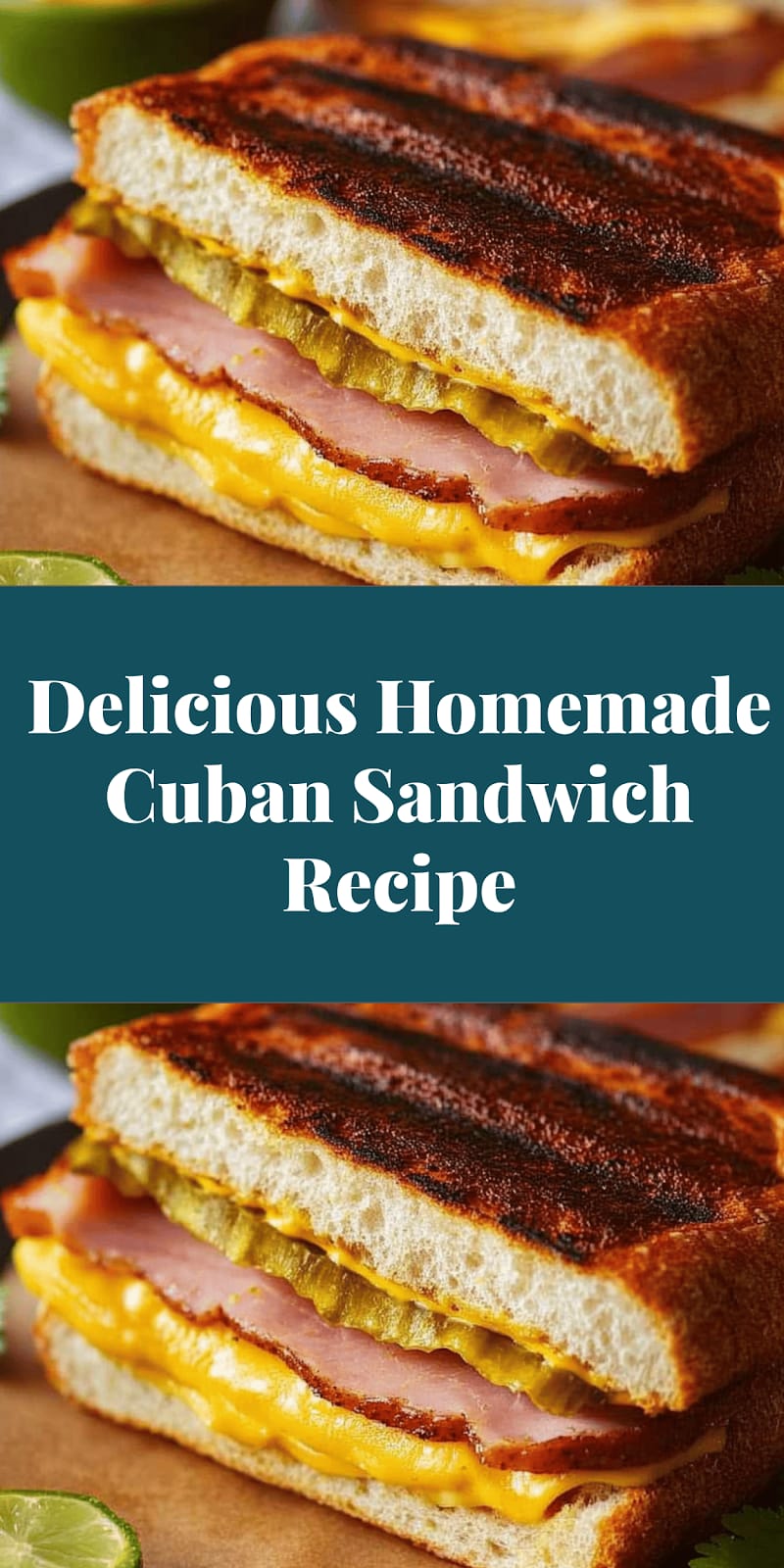 Delicious Homemade Cuban Sandwich Recipe