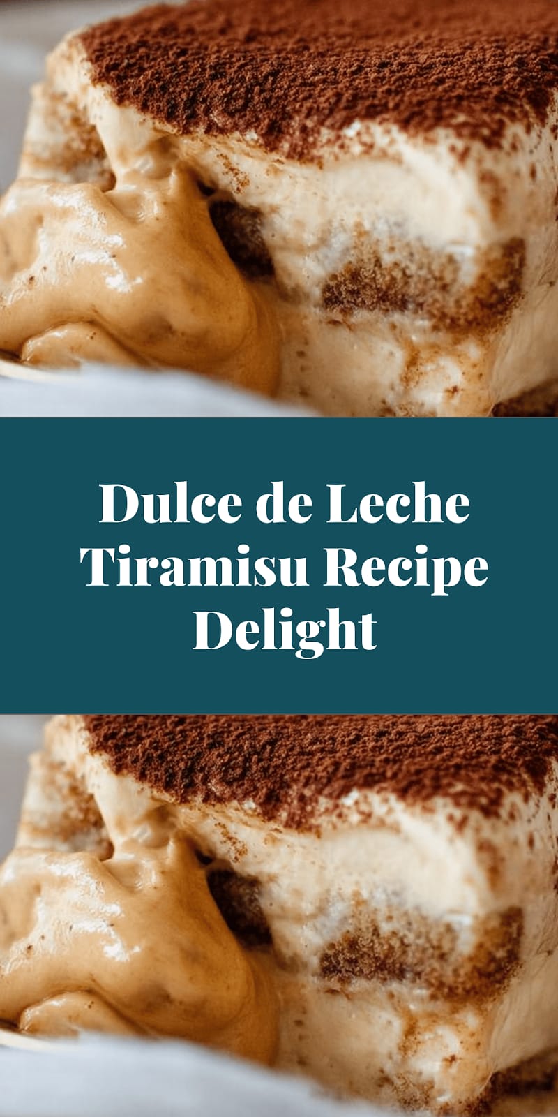 Dulce de Leche Tiramisu Recipe Delight