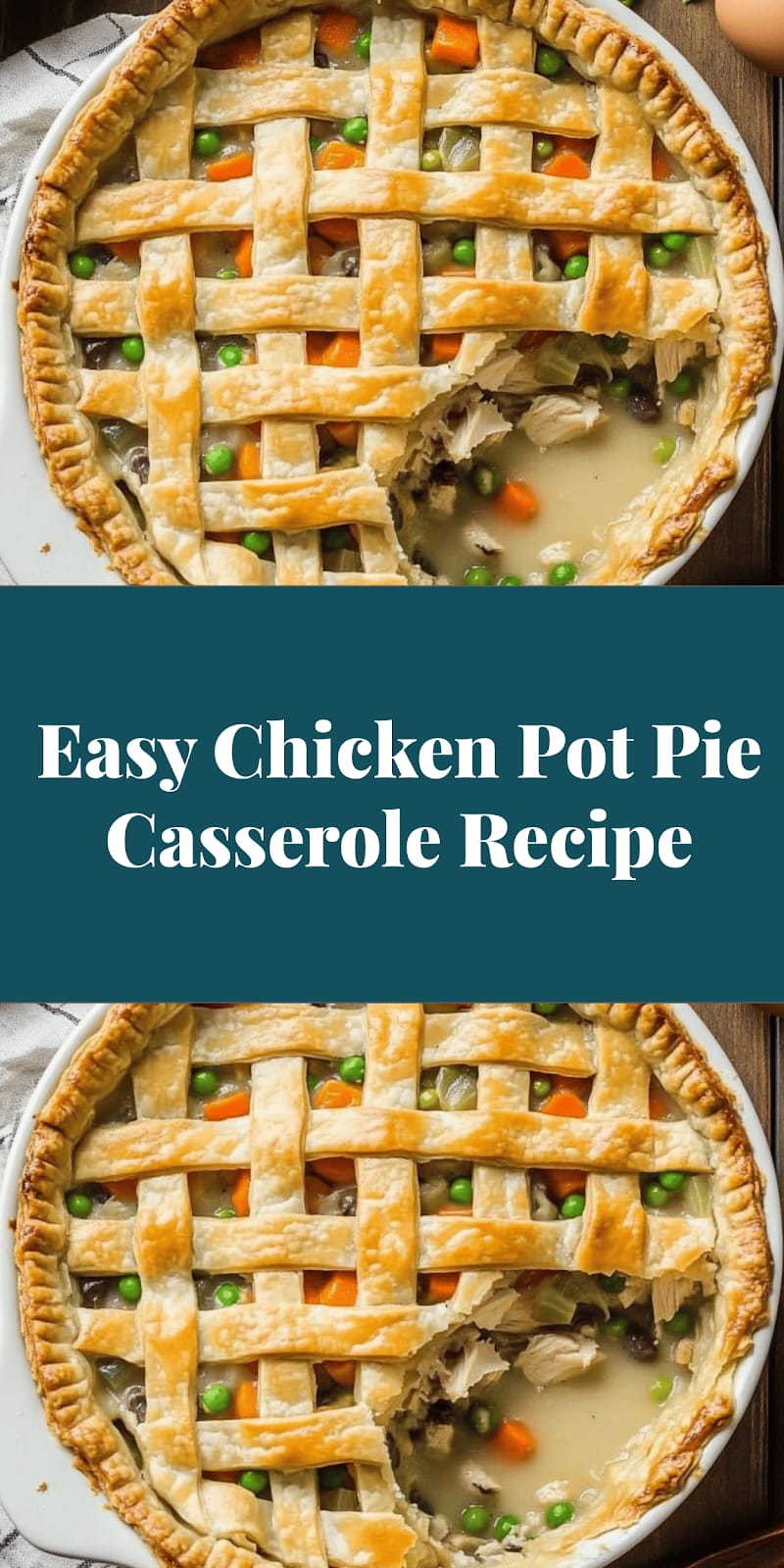 Easy Chicken Pot Pie Casserole Recipe