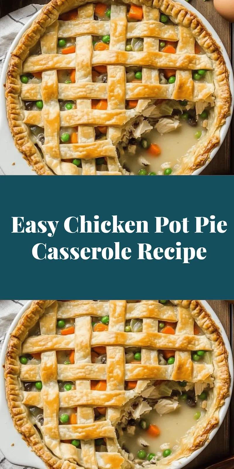 Easy Chicken Pot Pie Casserole Recipe