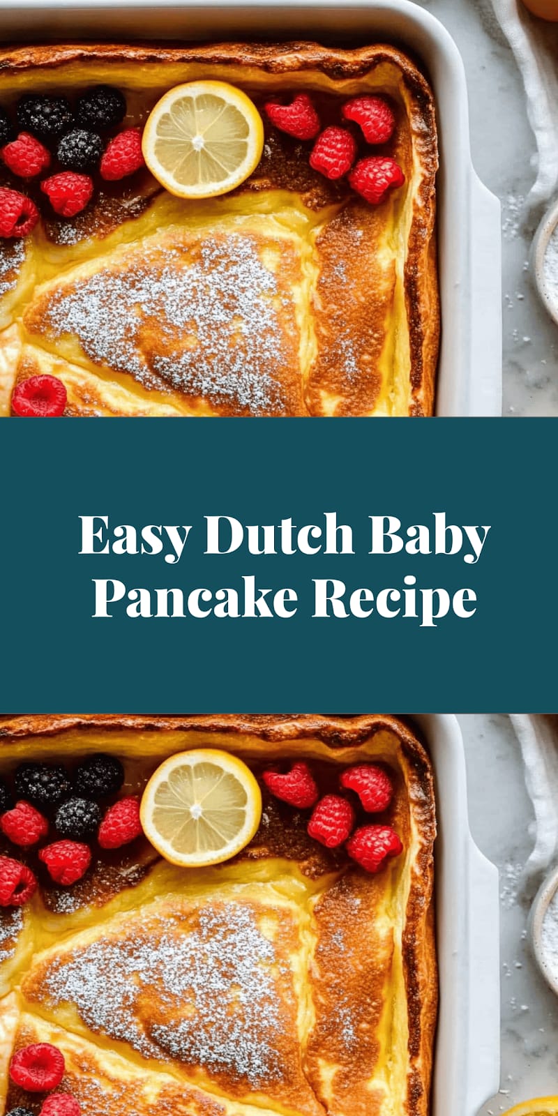 Easy Dutch Baby Pancake Recipe