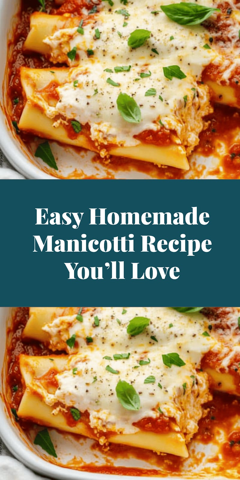 Easy Homemade Manicotti Recipe You’ll Love