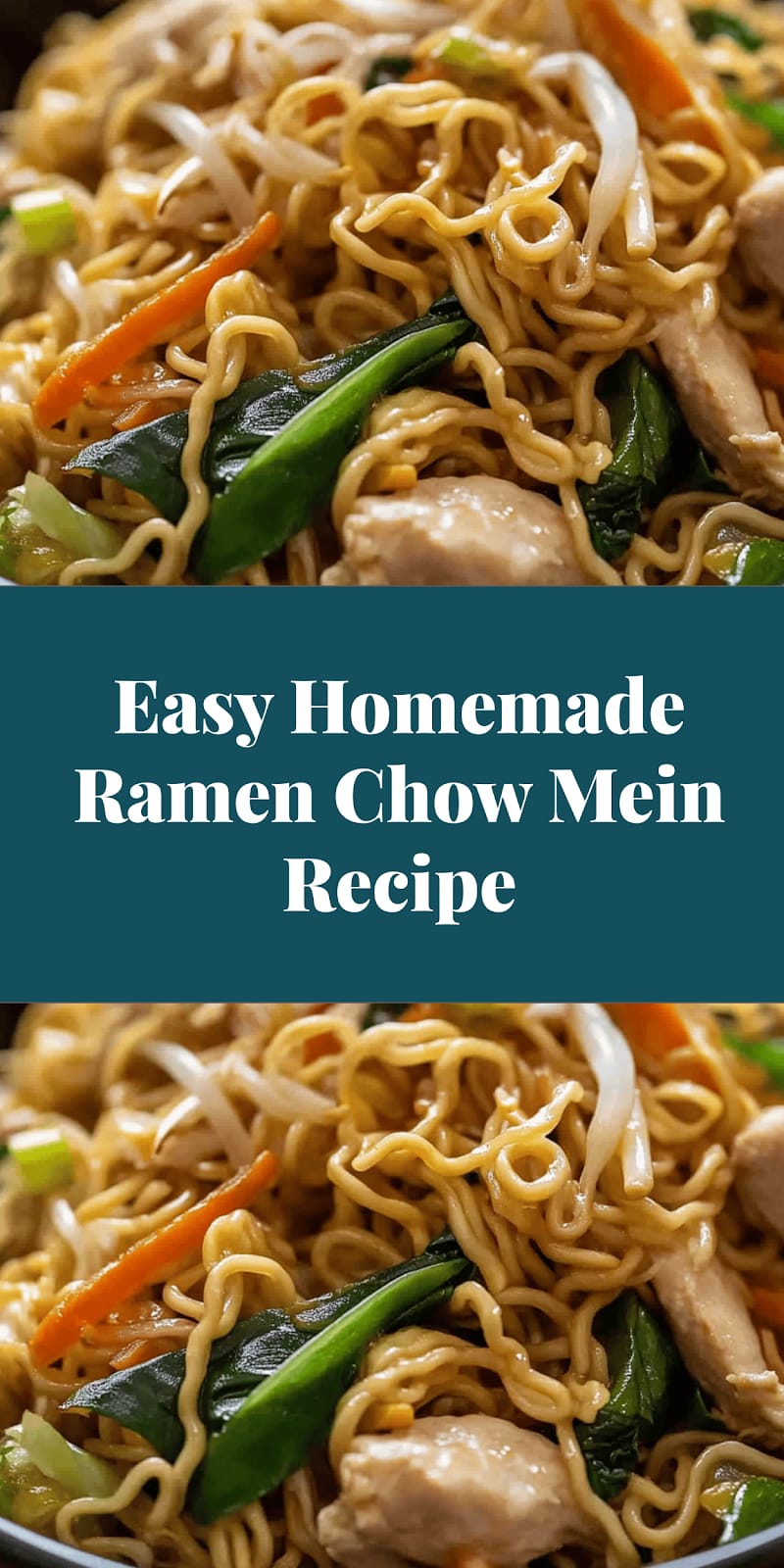 Easy Homemade Ramen Chow Mein Recipe
