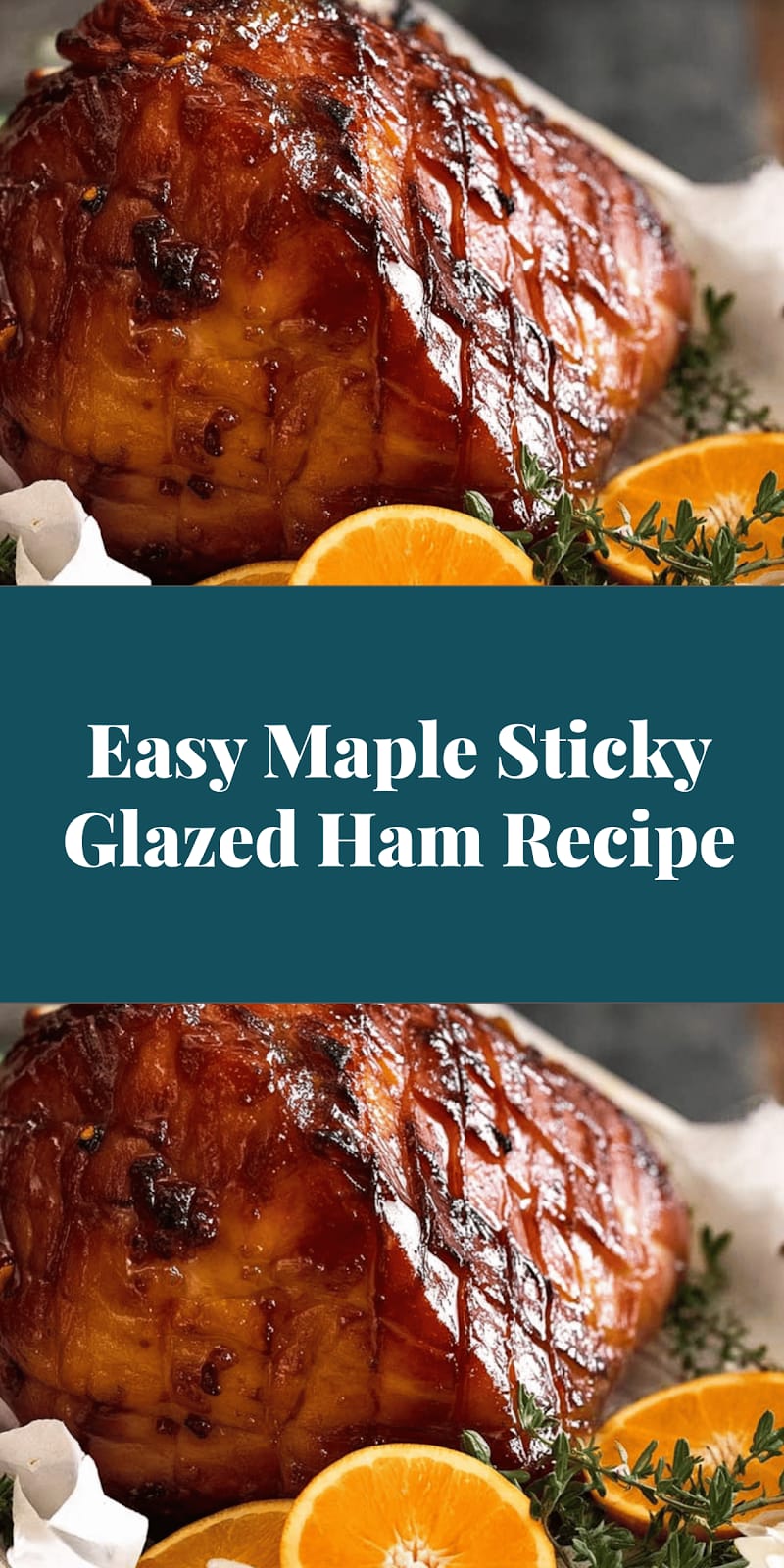 Easy Maple Sticky Glazed Ham Recipe