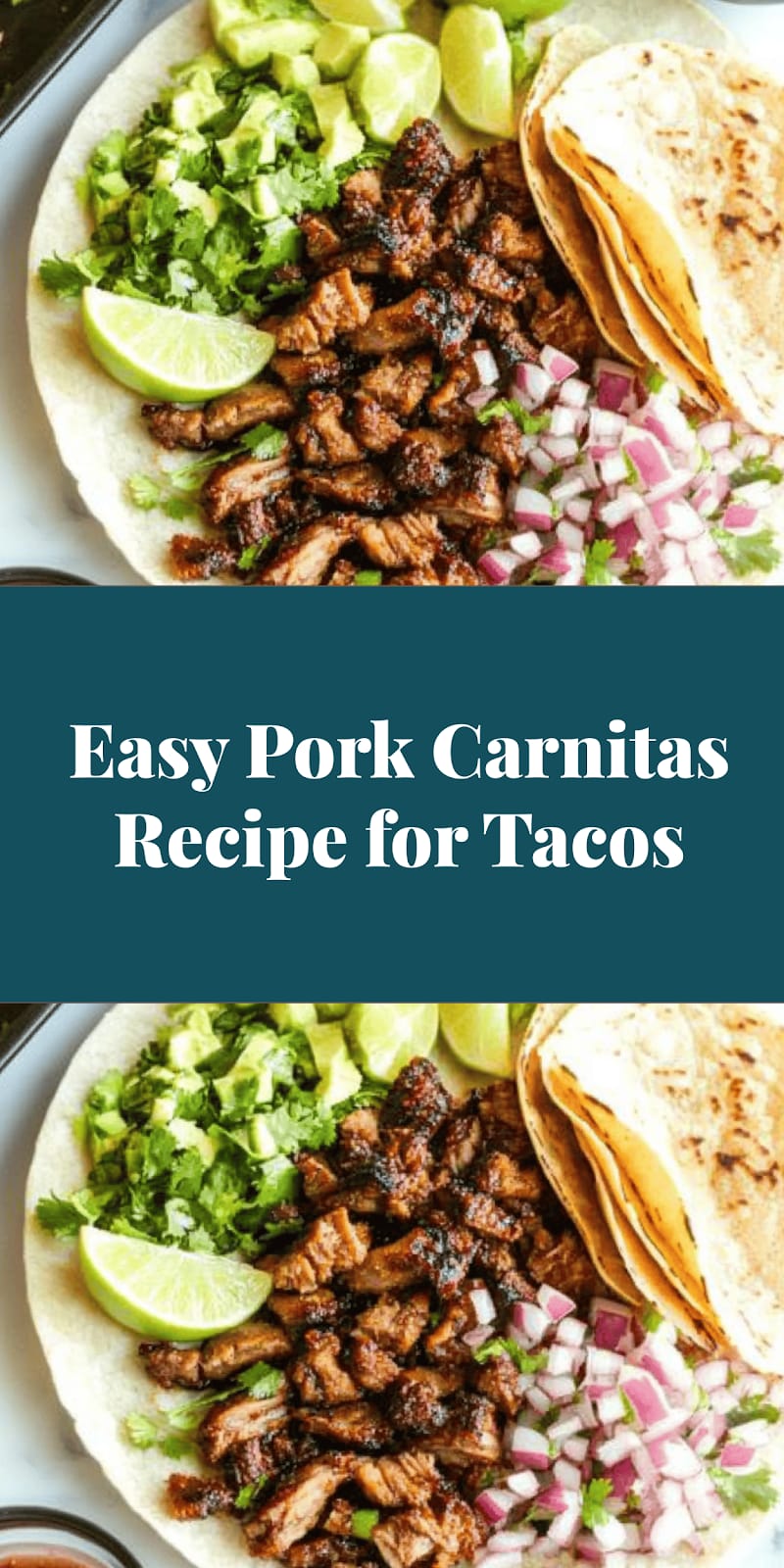 Easy Pork Carnitas Recipe for Tacos