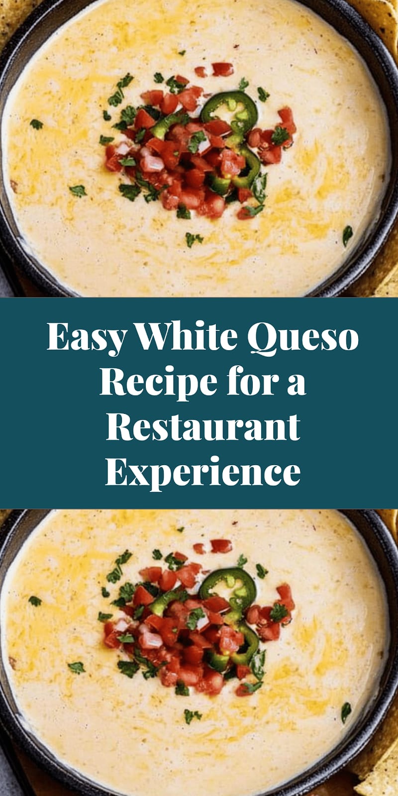 Easy White Queso Recipe for a Restaurant Experience