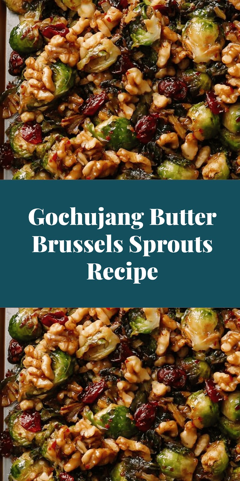 Gochujang Butter Brussels Sprouts Recipe