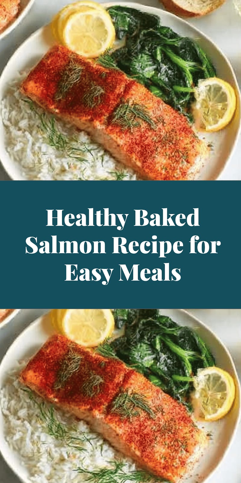 Healthy Baked Salmon Recipe for Easy Meals