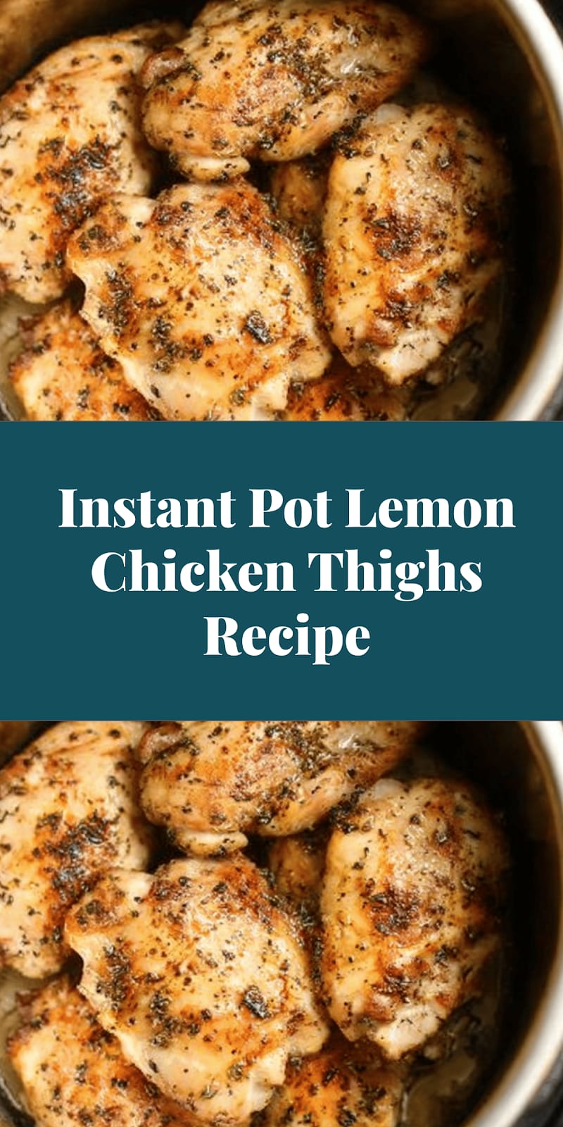 Instant Pot Lemon Chicken Thighs Recipe