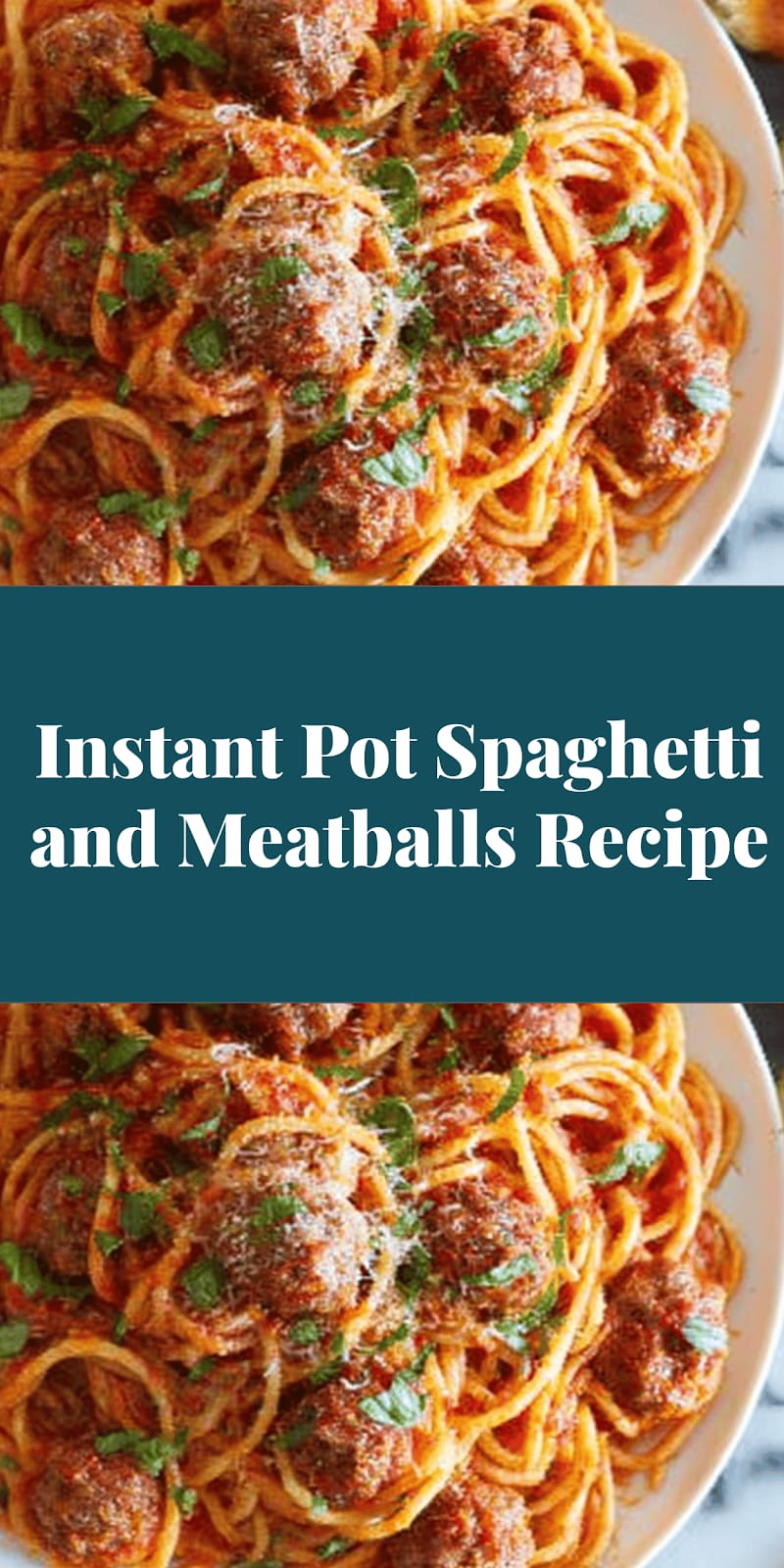 Instant Pot Spaghetti and Meatballs Recipe