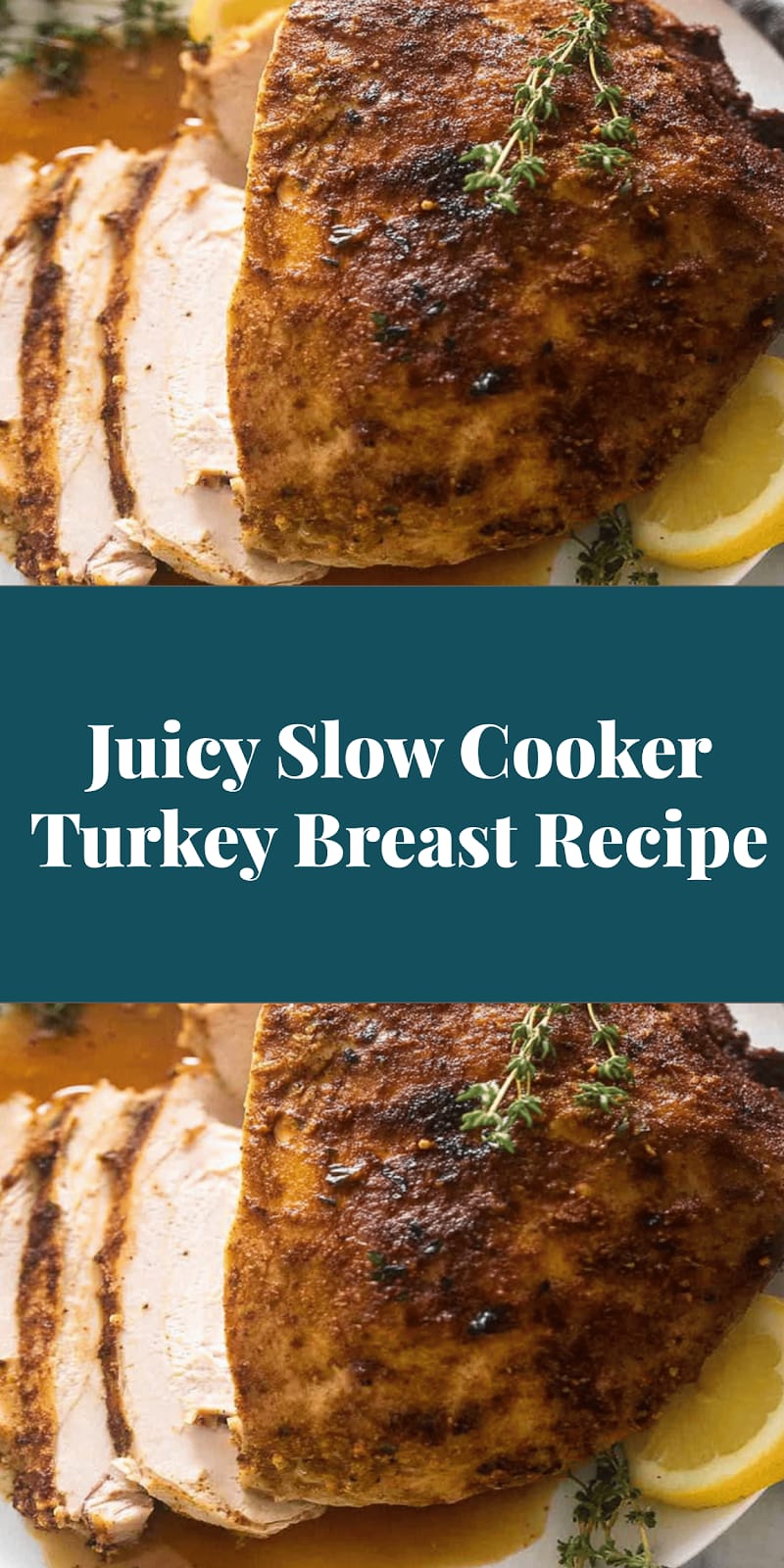 Juicy Slow Cooker Turkey Breast Recipe
