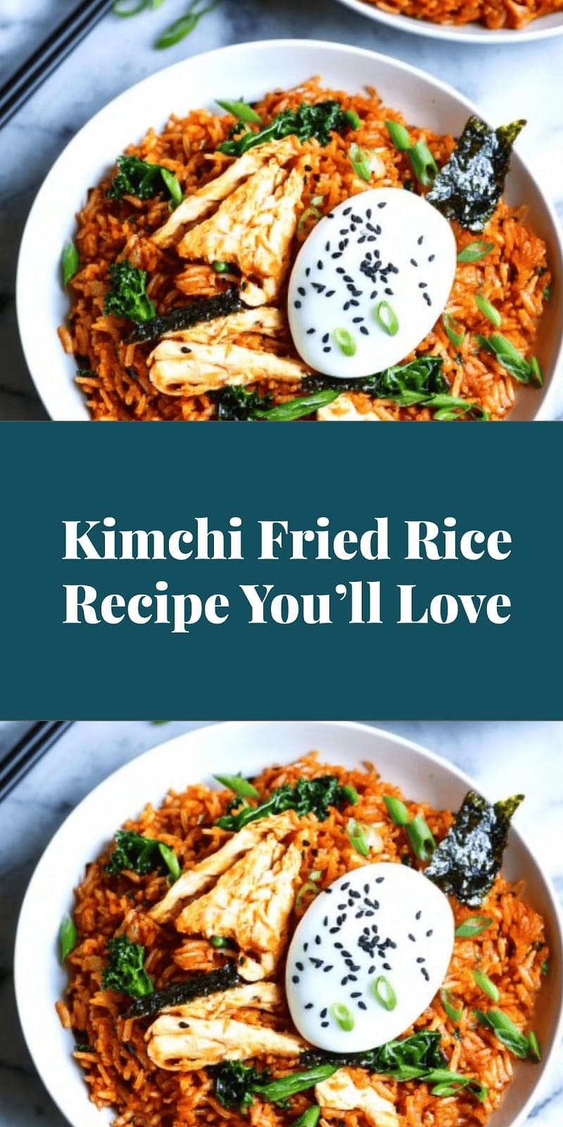 Kimchi Fried Rice Recipe You’ll Love