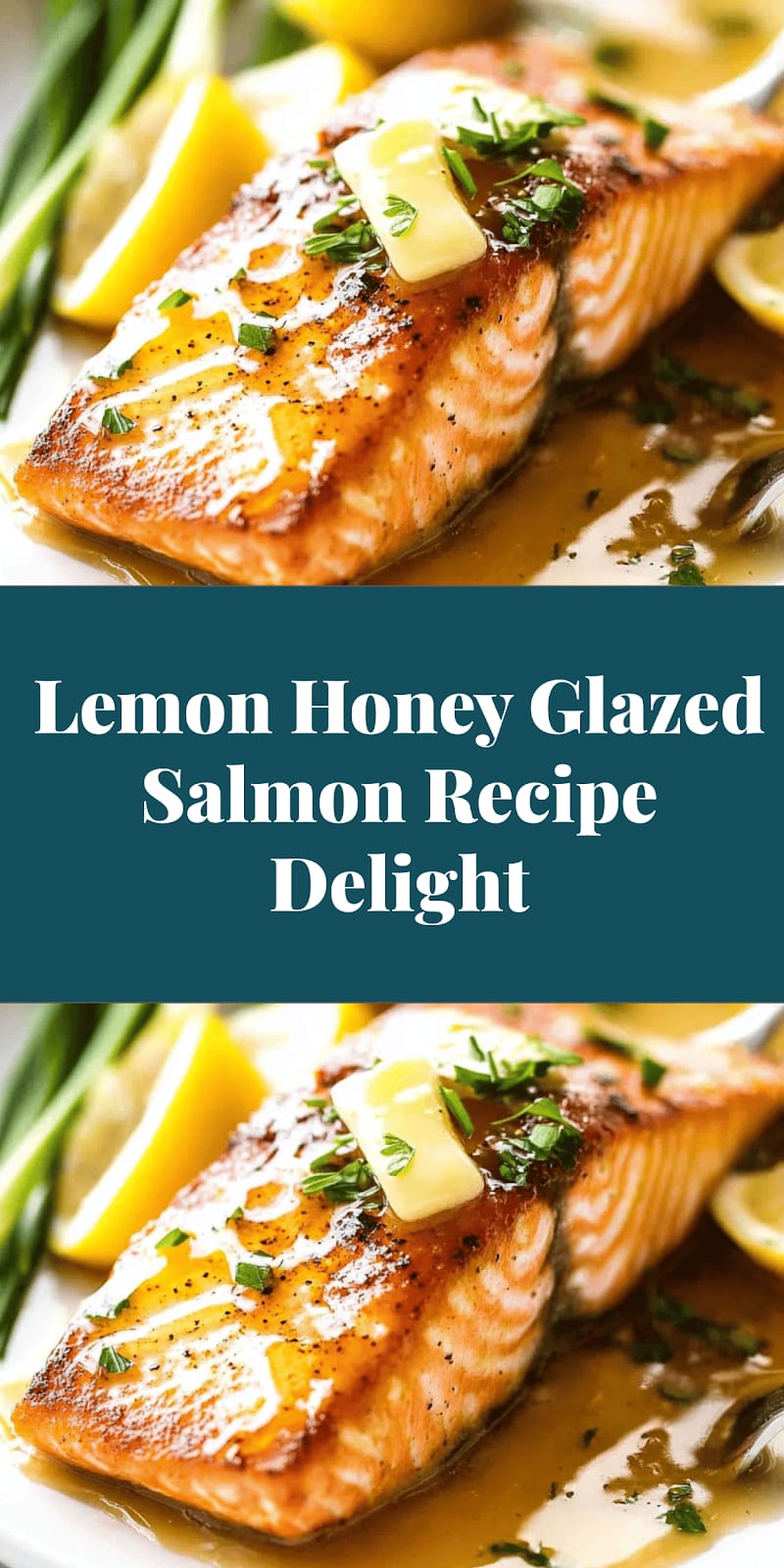 Lemon Honey Glazed Salmon Recipe Delight