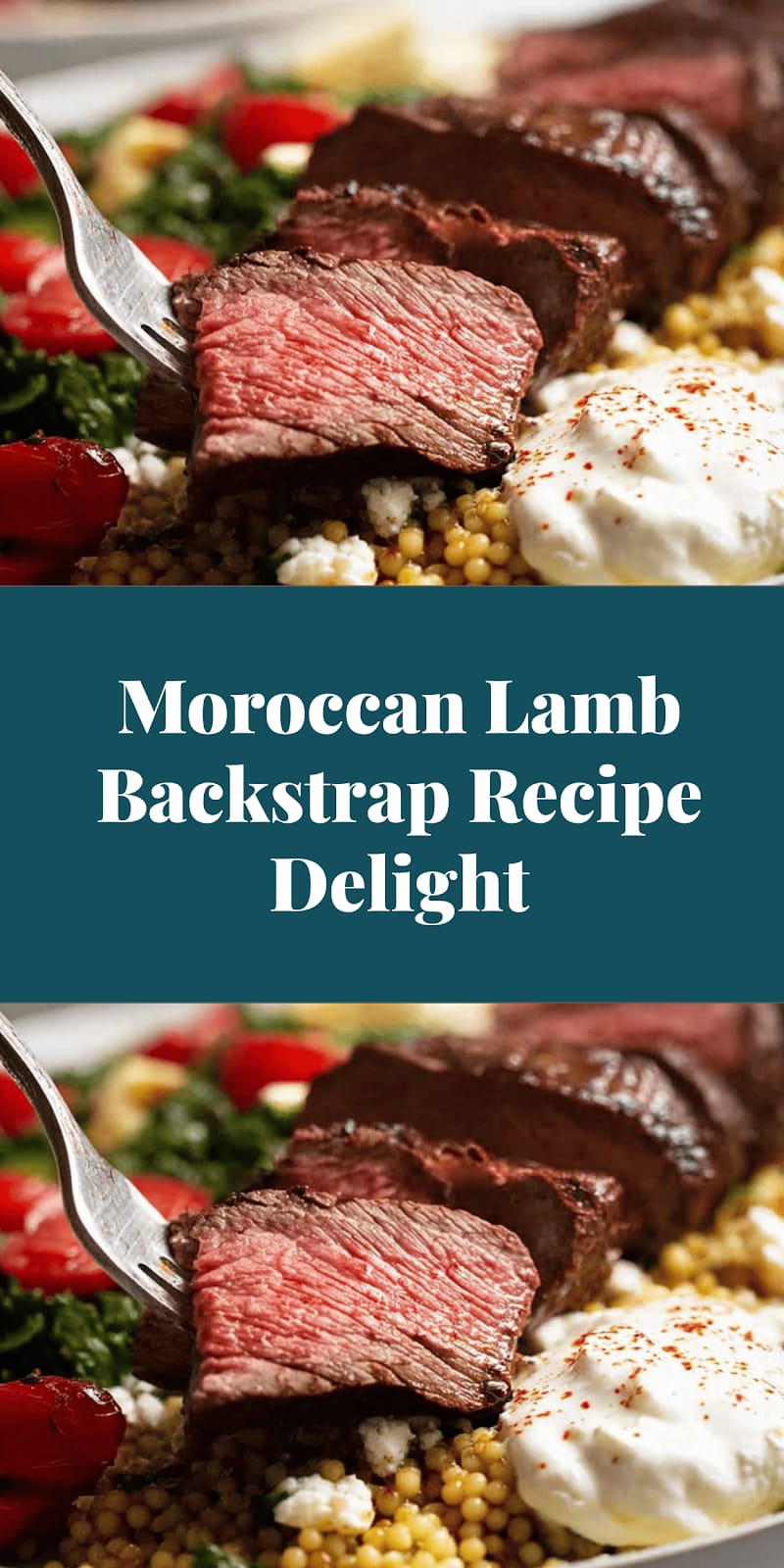 Moroccan Lamb Backstrap Recipe Delight