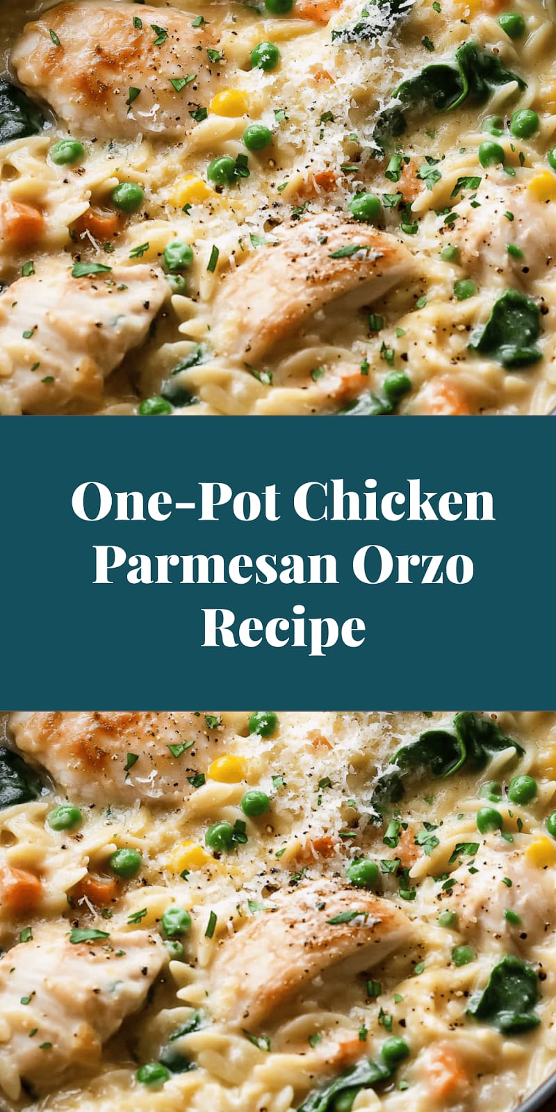 One-Pot Chicken Parmesan Orzo Recipe