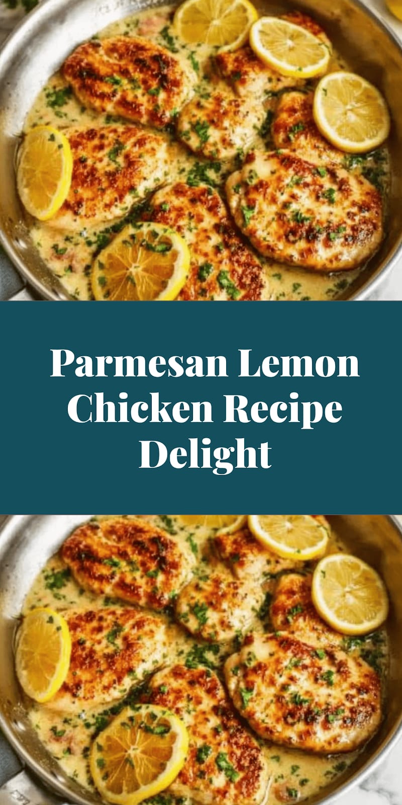 Parmesan Lemon Chicken Recipe Delight