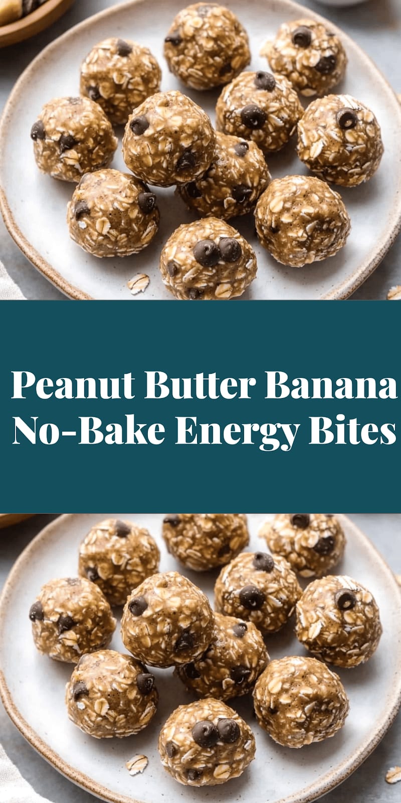 Peanut Butter Banana No-Bake Energy Bites