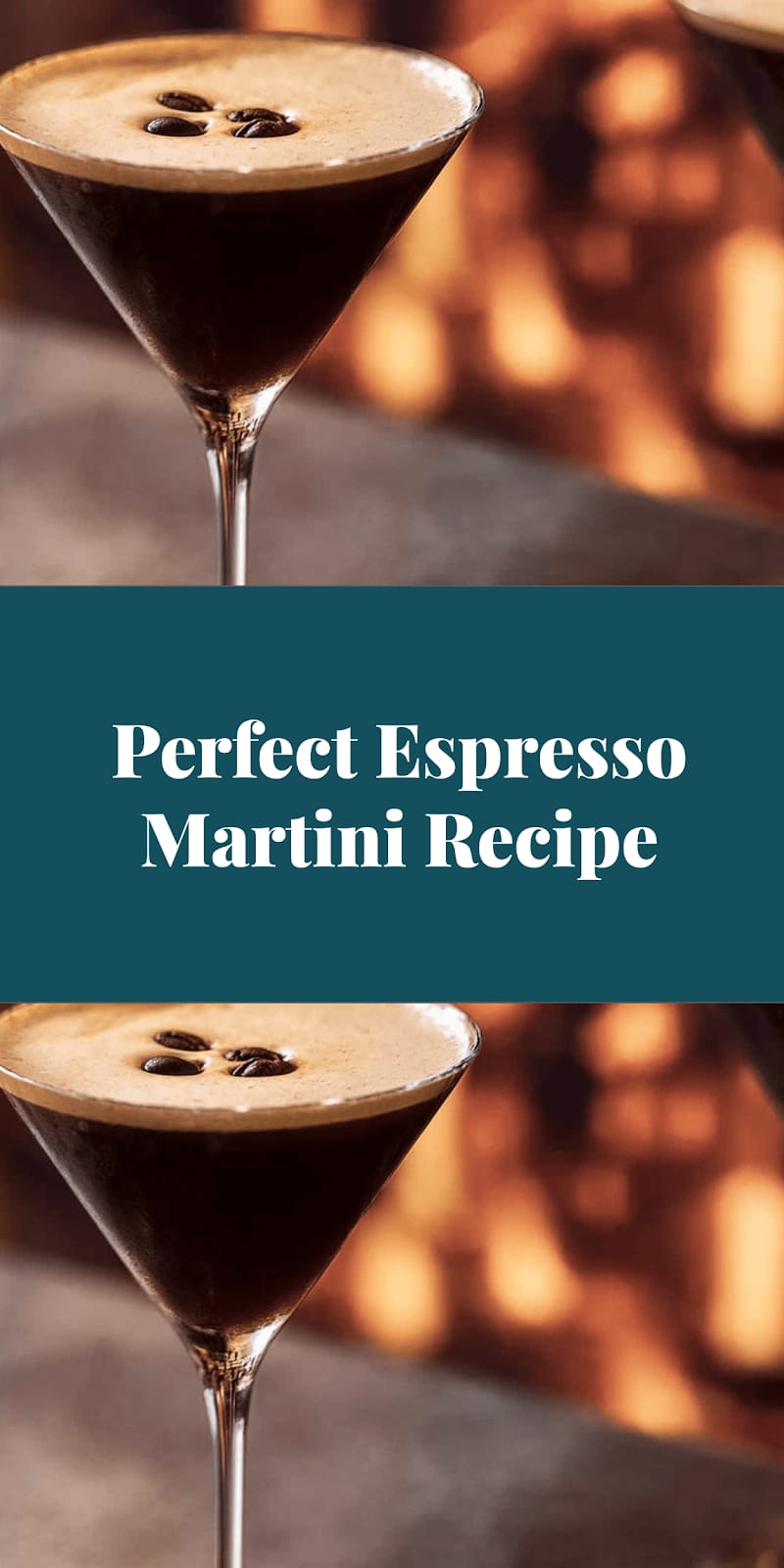 Perfect Espresso Martini Recipe
