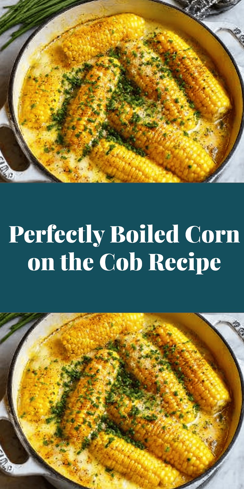 Perfectly Boiled Corn on the Cob Recipe