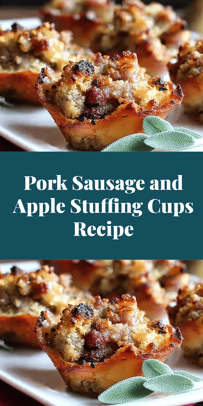 Pork Sausage and Apple Stuffing Cups Recipe