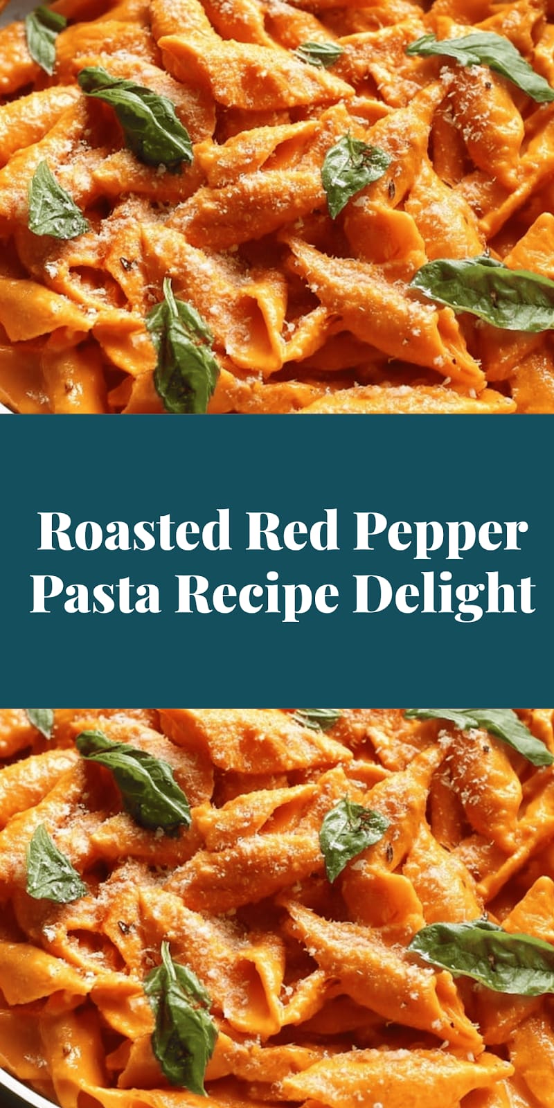 Roasted Red Pepper Pasta Recipe Delight