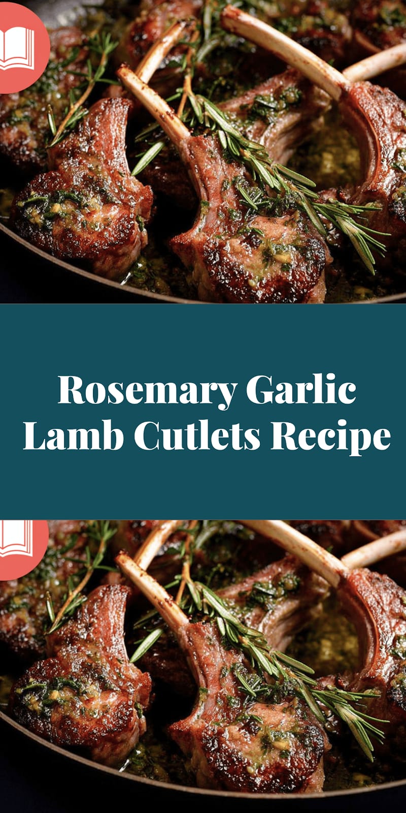Rosemary Garlic Lamb Cutlets Recipe