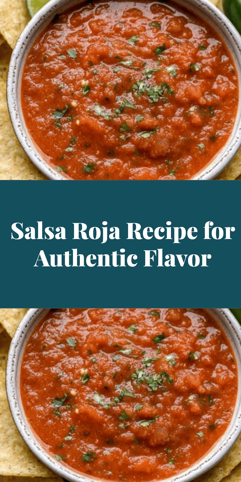 Salsa Roja Recipe for Authentic Flavor