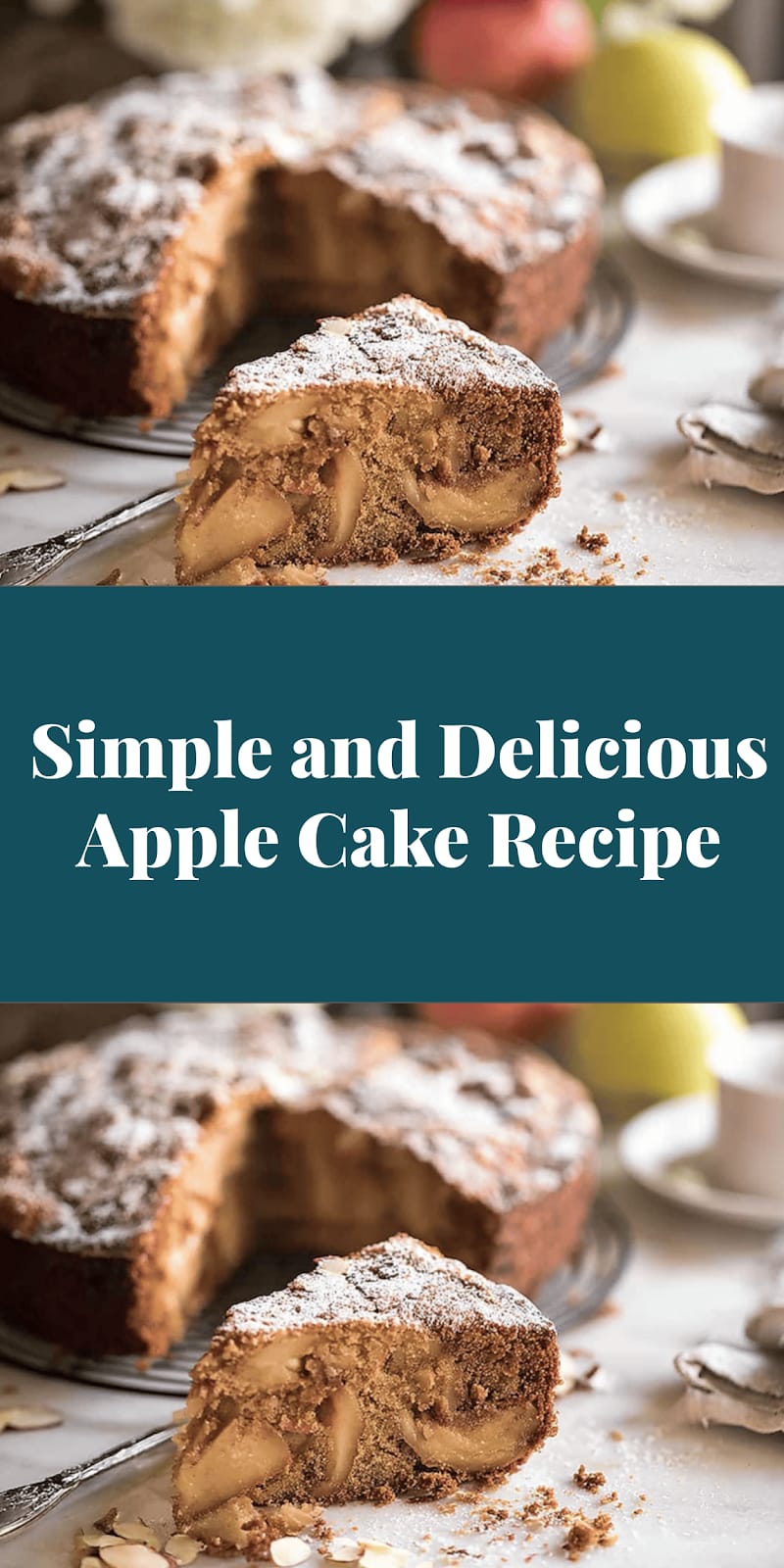 Simple and Delicious Apple Cake Recipe