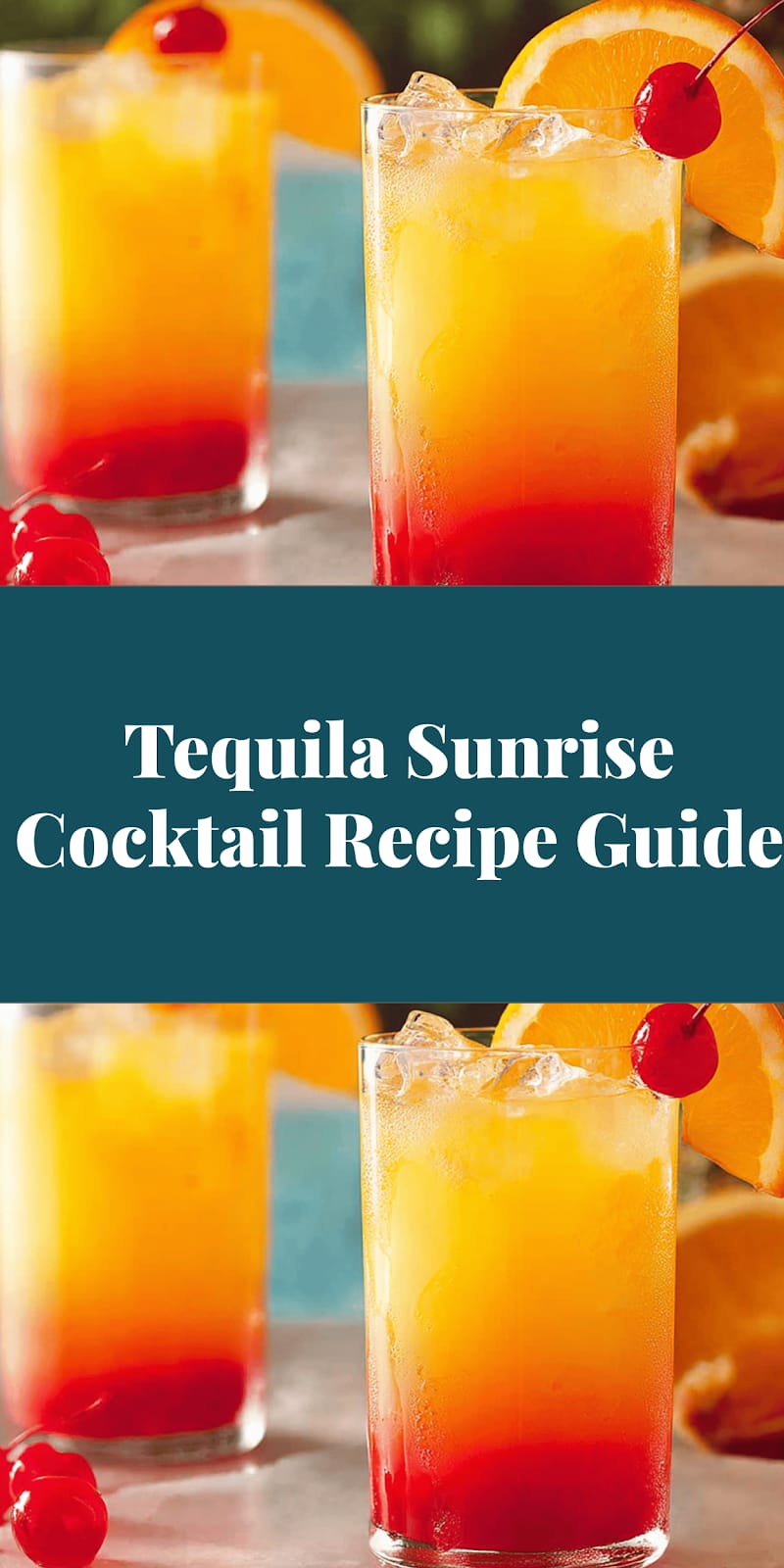 Tequila Sunrise Cocktail Recipe Guide