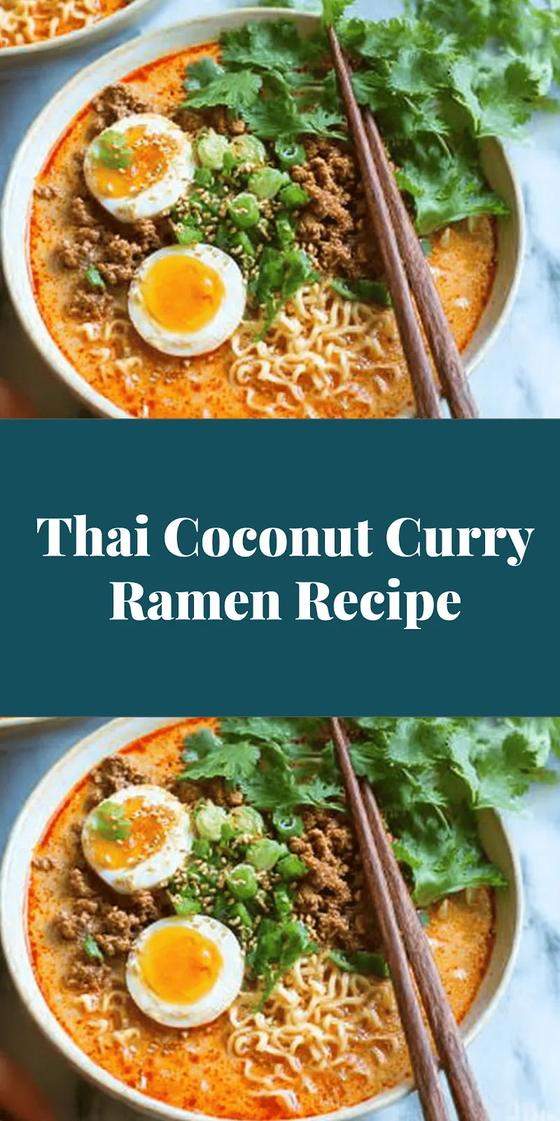 Thai Coconut Curry Ramen Recipe