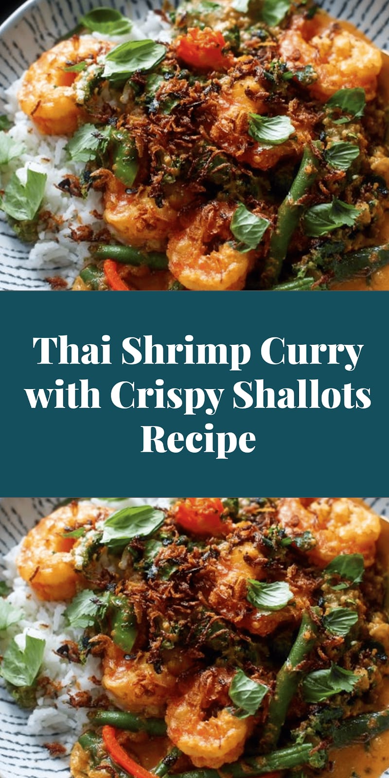 Thai Shrimp Curry with Crispy Shallots Recipe