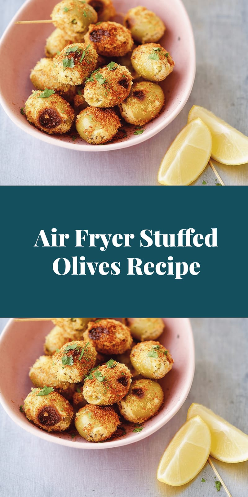 Air Fryer Stuffed Olives Recipe