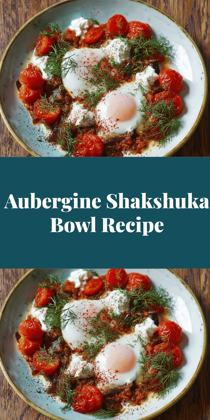 Aubergine Shakshuka Bowl Recipe