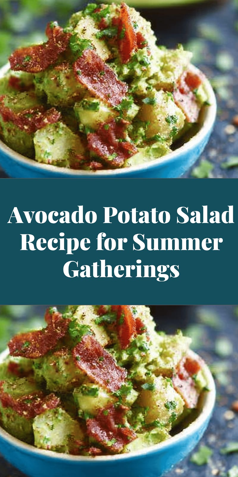 Avocado Potato Salad Recipe for Summer Gatherings