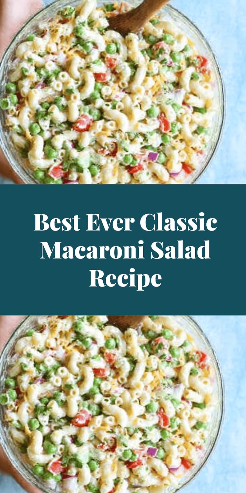 Best Ever Classic Macaroni Salad Recipe