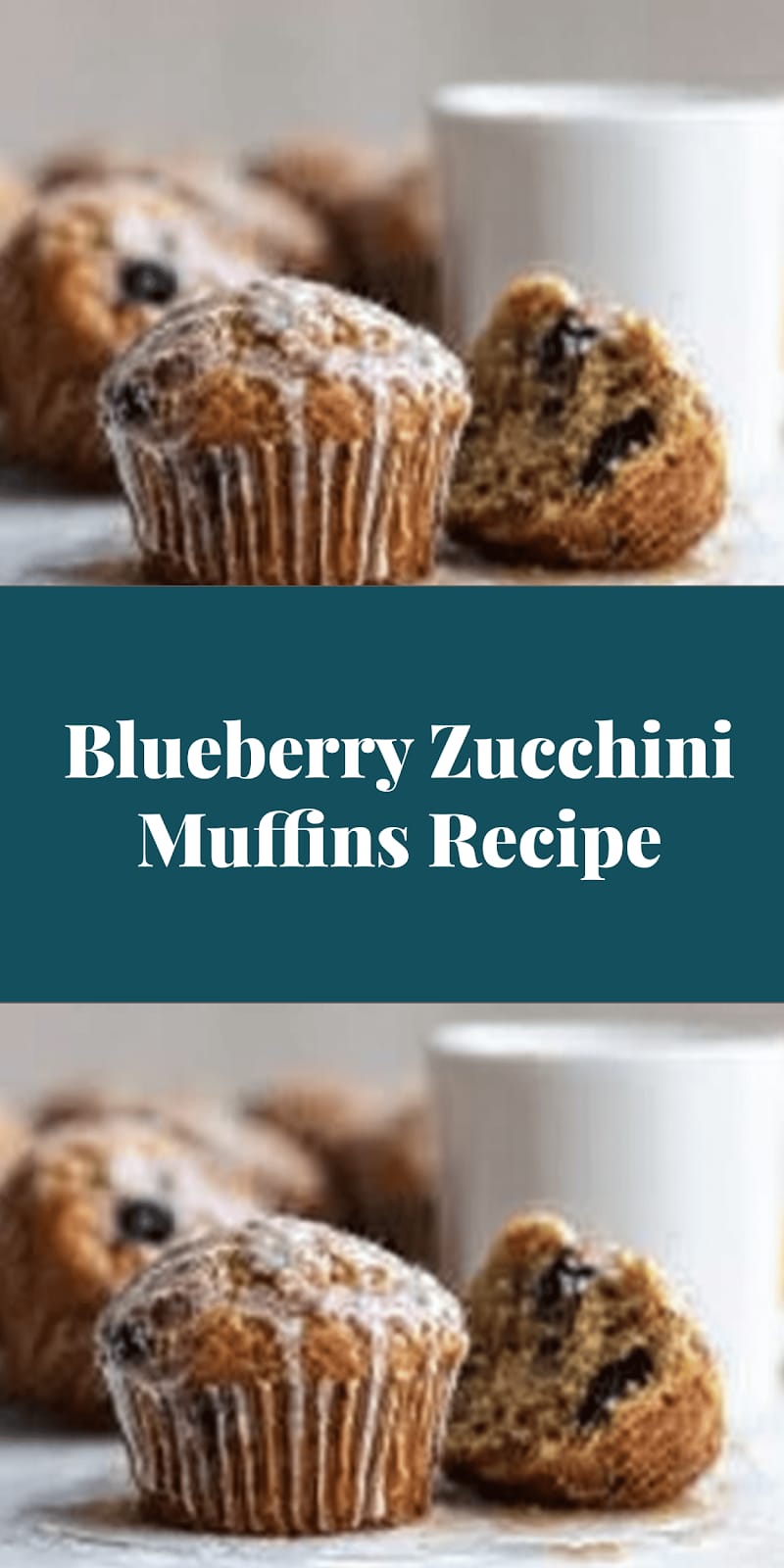 Blueberry Zucchini Muffins Recipe