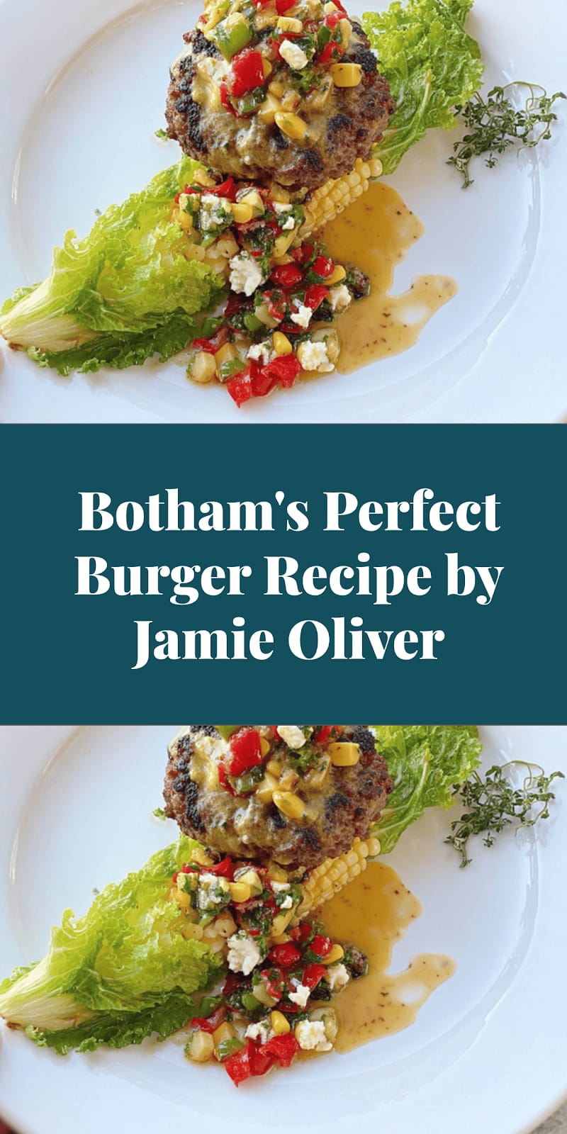 Botham's Perfect Burger Recipe by Jamie Oliver