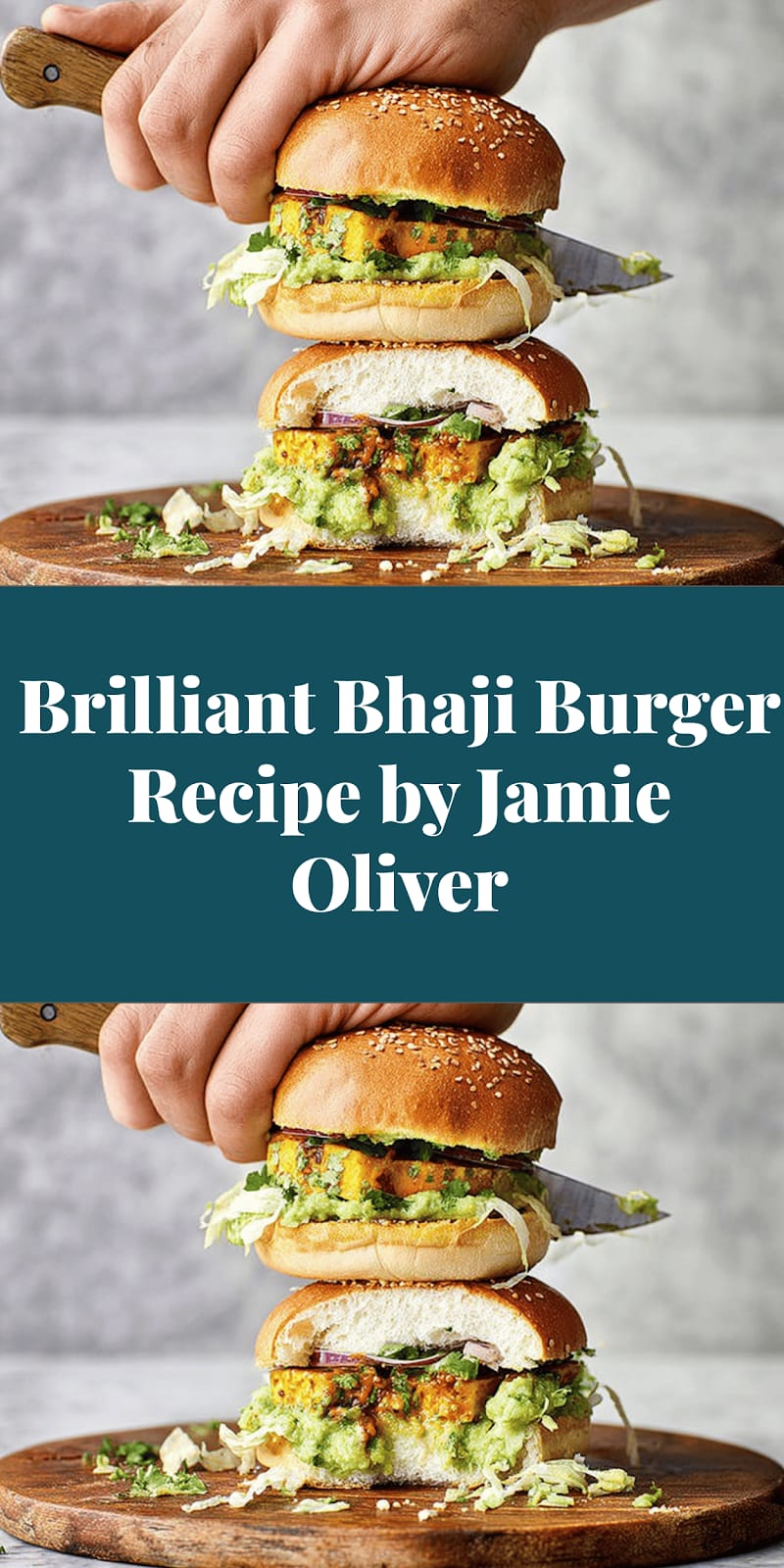 Brilliant Bhaji Burger Recipe by Jamie Oliver