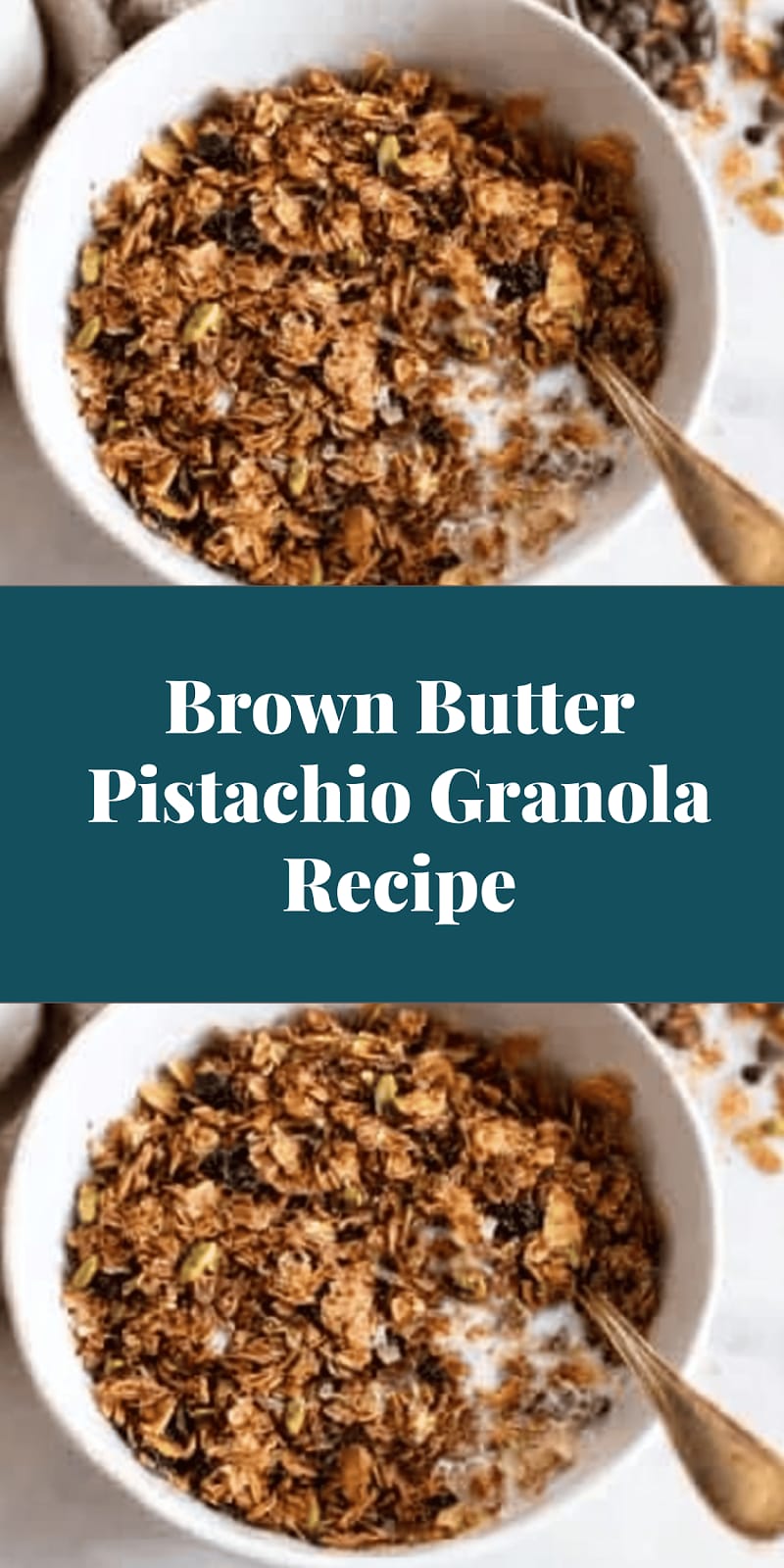 Brown Butter Pistachio Granola Recipe