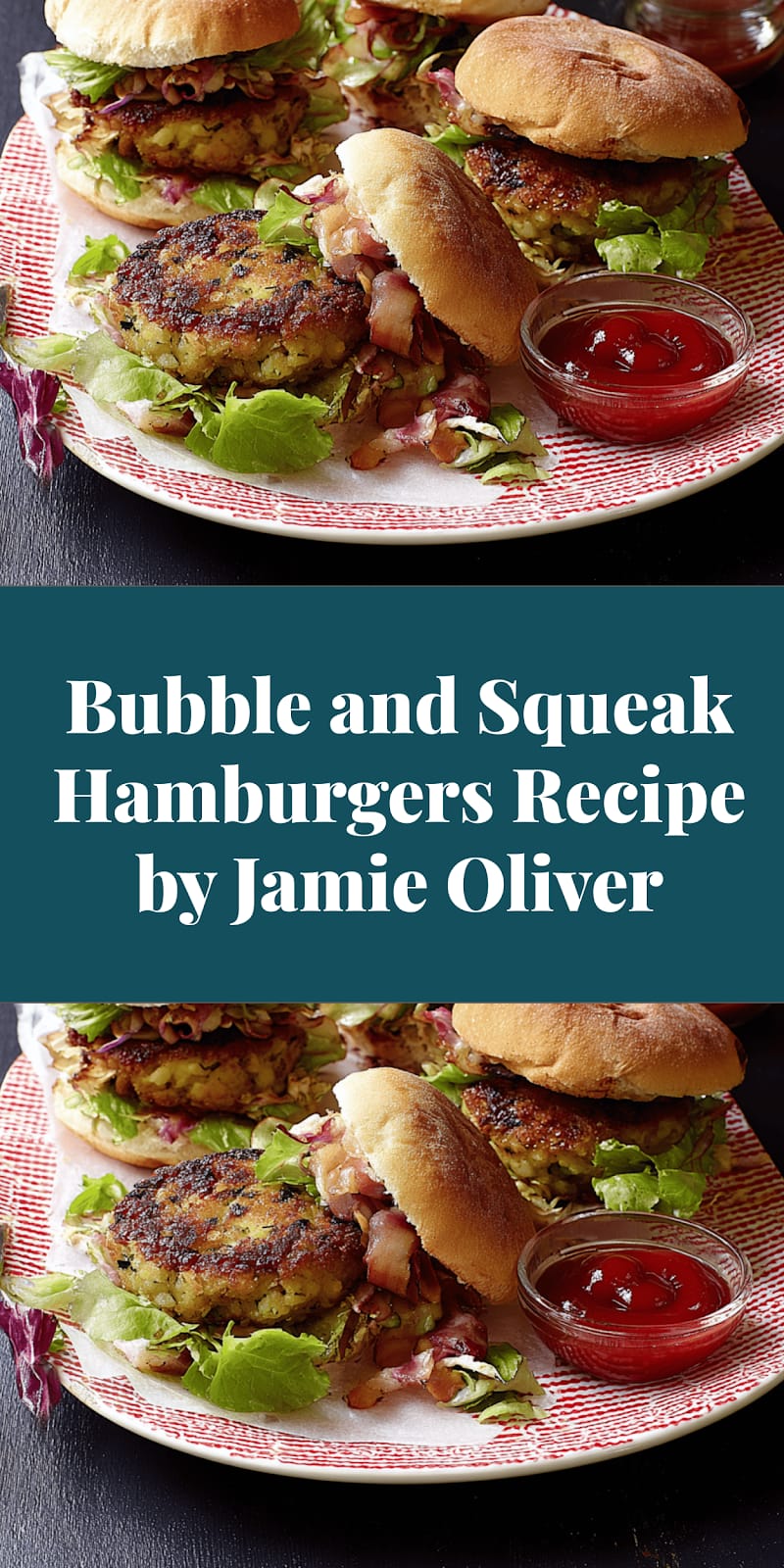 Bubble and Squeak Hamburgers Recipe by Jamie Oliver