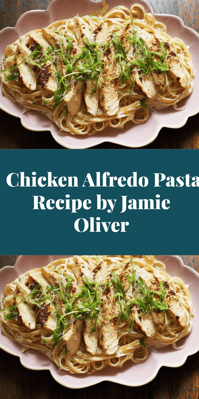 Chicken Alfredo Pasta Recipe by Jamie Oliver