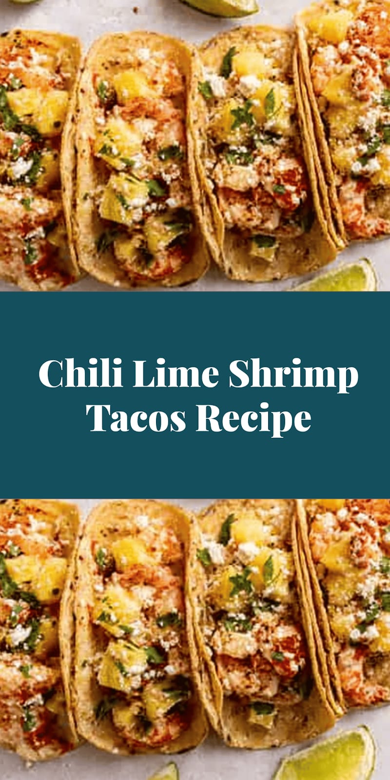 Chili Lime Shrimp Tacos Recipe
