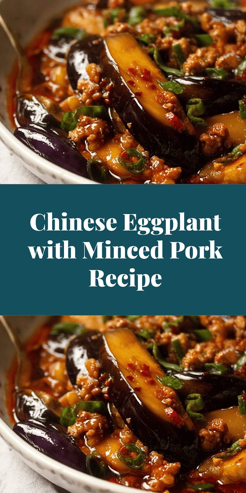 Chinese Eggplant with Minced Pork Recipe