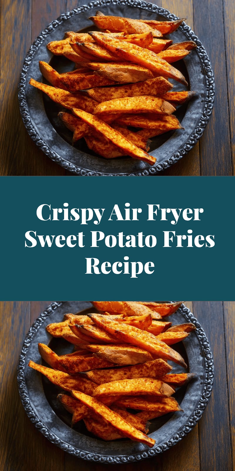 Crispy Air Fryer Sweet Potato Fries Recipe