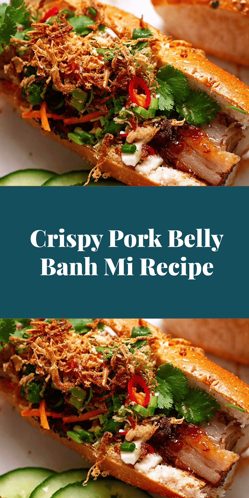 Crispy Pork Belly Banh Mi Recipe