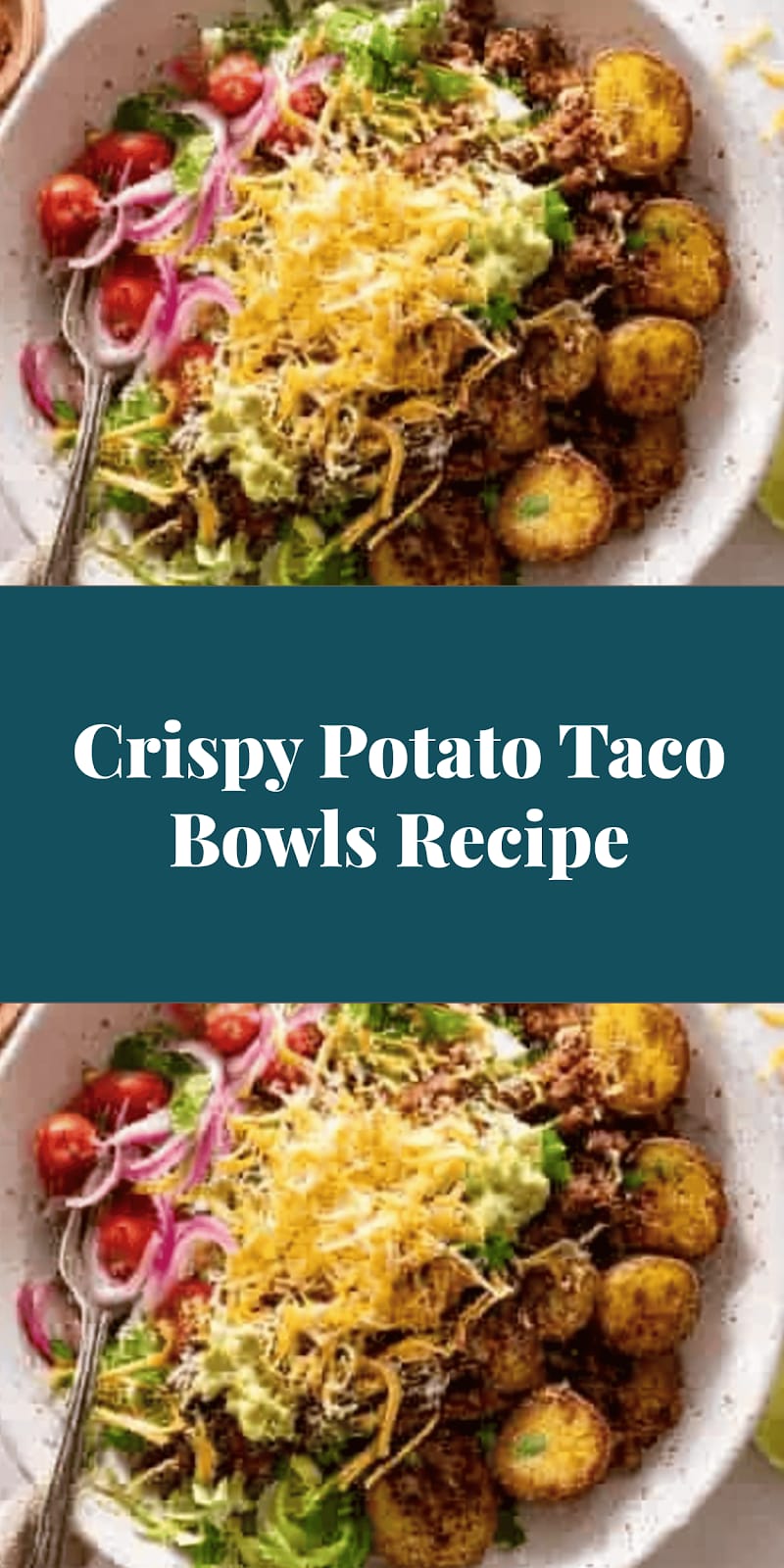Crispy Potato Taco Bowls Recipe